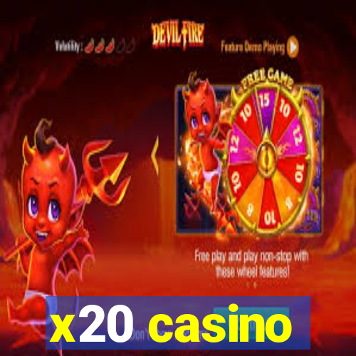 x20 casino